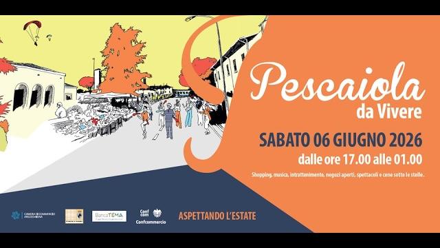 LA GRANDE FESTA DI PESCAIOLA AD AREZZO Sabato 6 Giugno 2026
